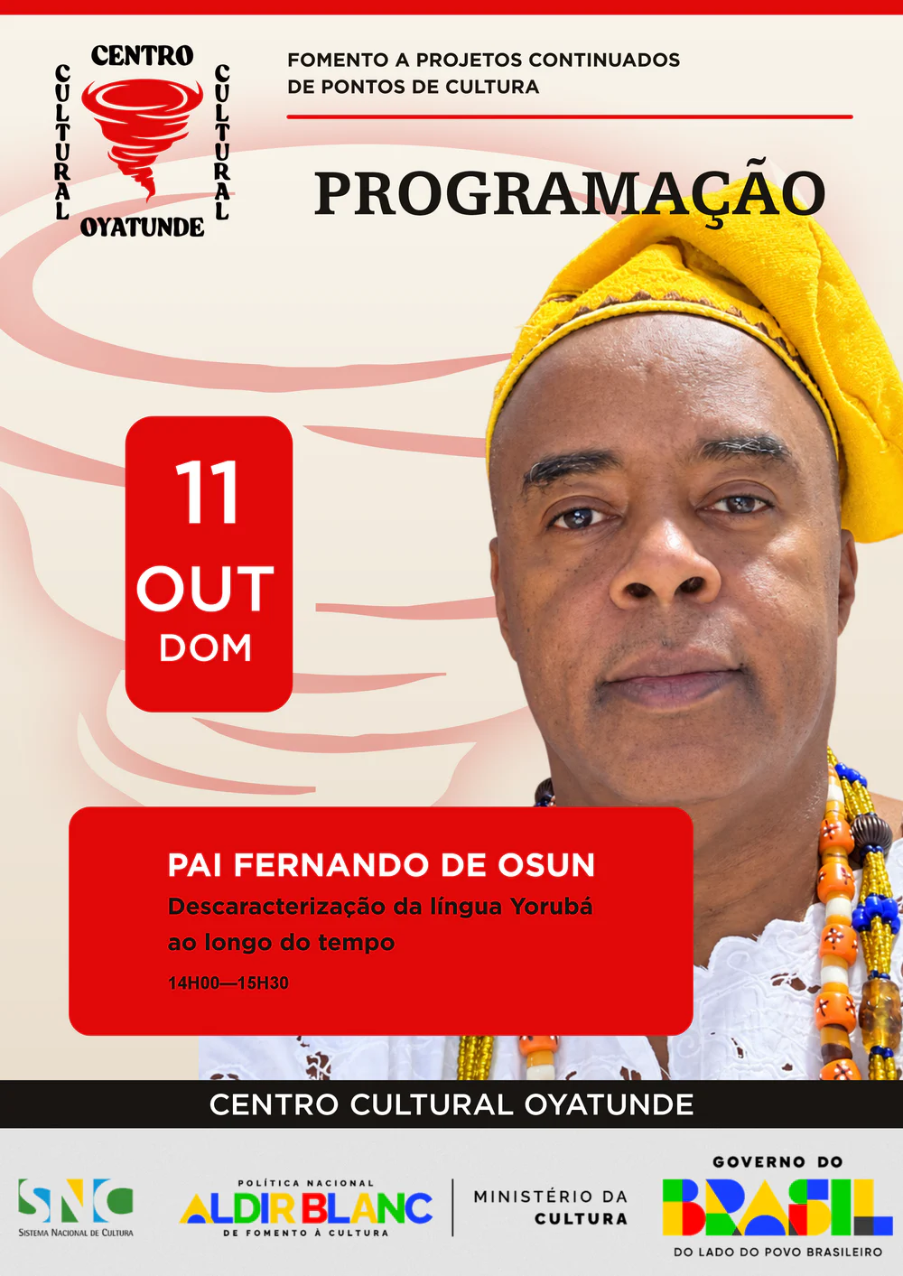 Programação de 11 de outubro: Pai Fernando de Oșun