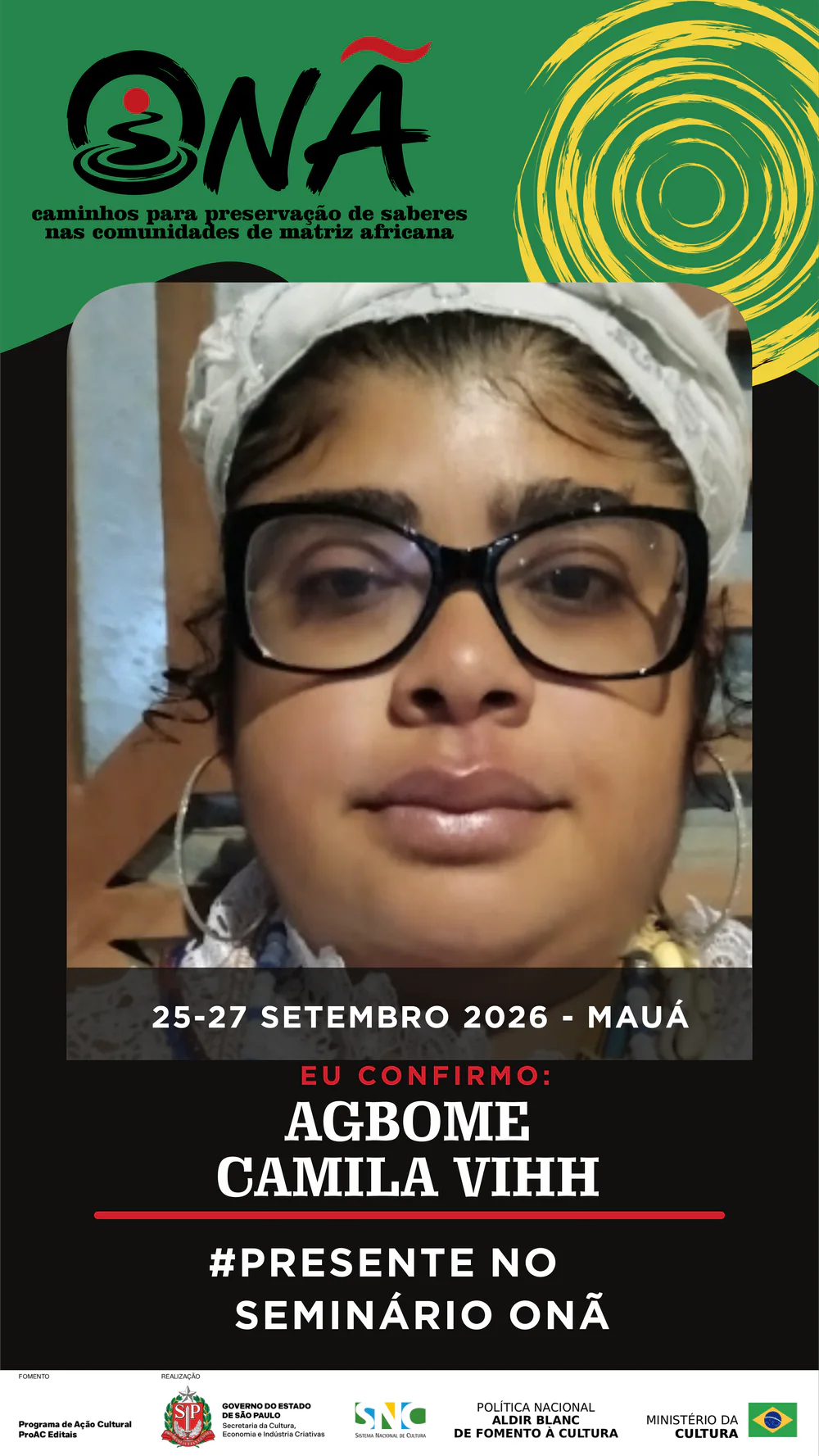 Presença confirmada no Seminário Onã: Egbome Camilla Viih