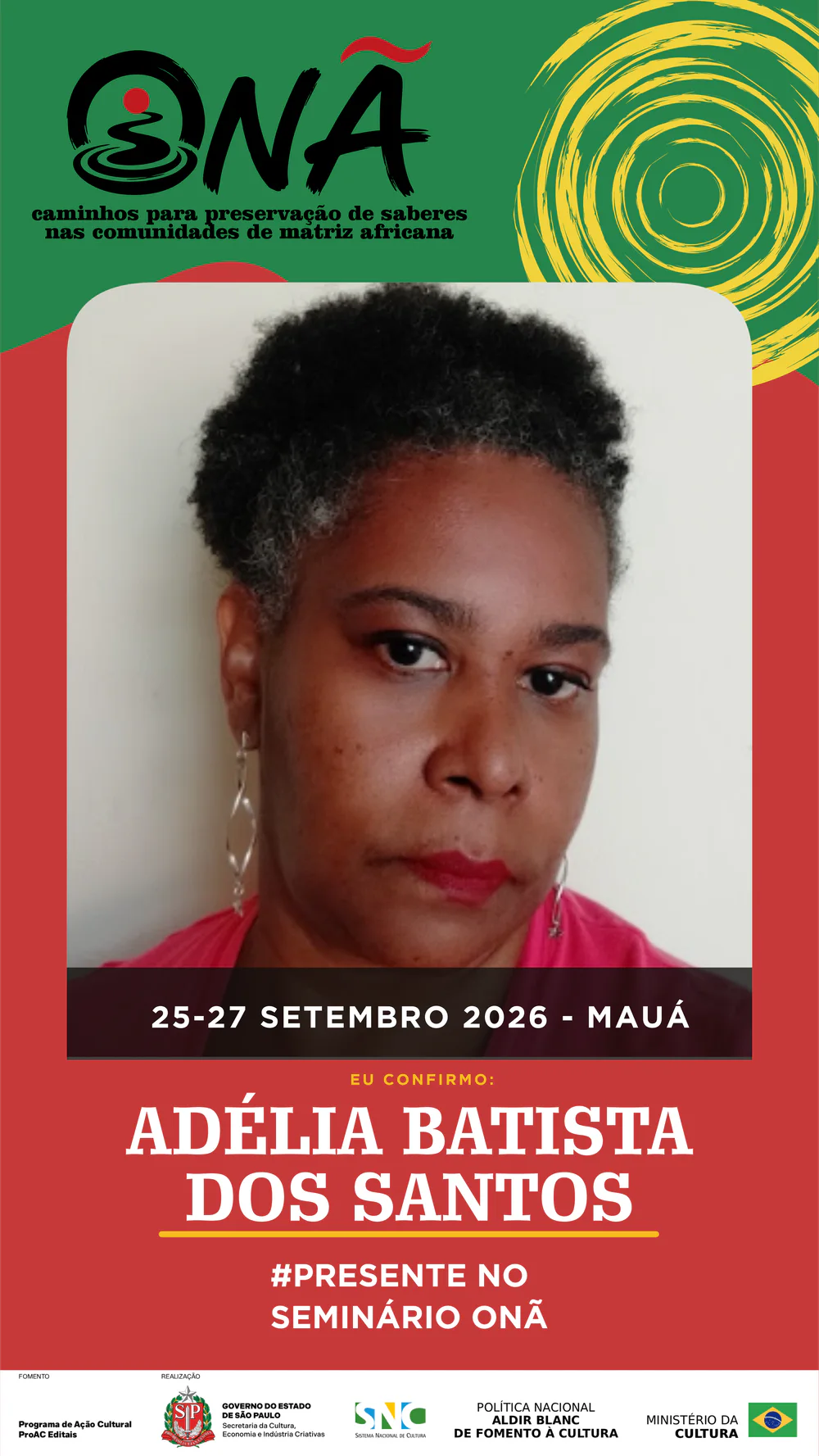Presença confirmada no Seminário Onã: Adélia Batista dos Santos