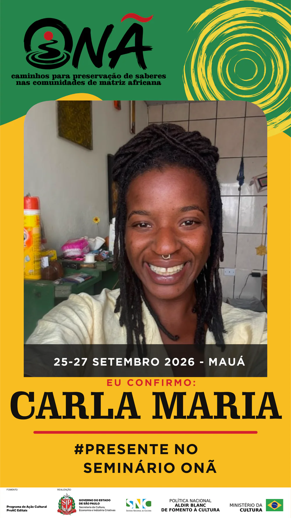 Presença confirmada no Seminário Onã: Carlinha
